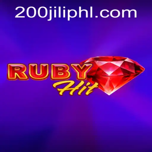Exploring RubyHit: The Thrilling New Game with 200JILI