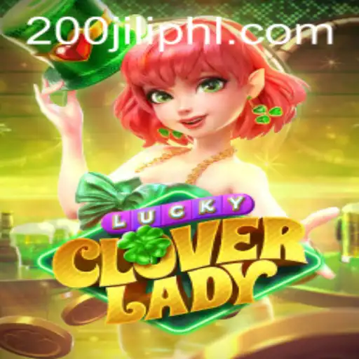 Exploring the Mystical World of LuckyCloverLady with 200JILI